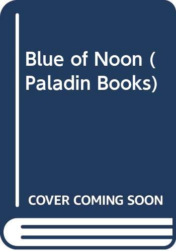 Blue of Noon