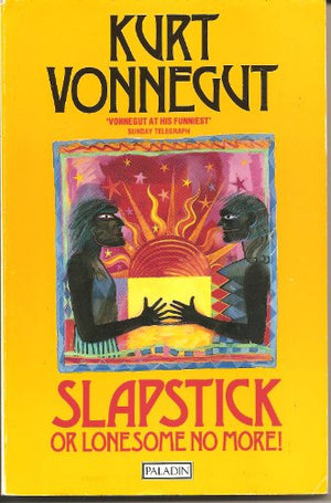 Slapstick, or Lonesome No More