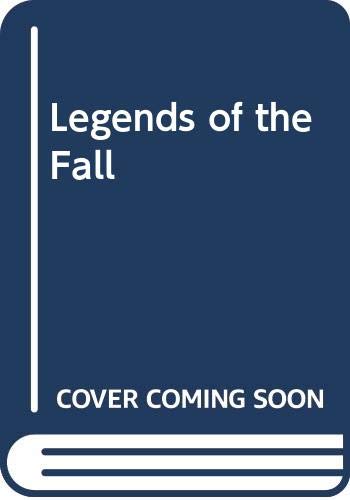 Legends of the Fall