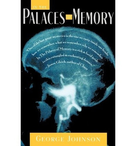 In the Palaces of Memory