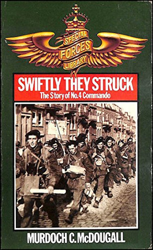 Swiftly They Struck