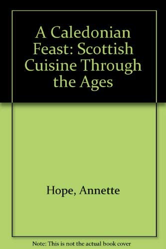 A Caledonian Feast