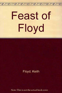 Feast of Floyd 