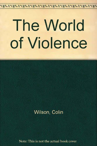 The World of Violence