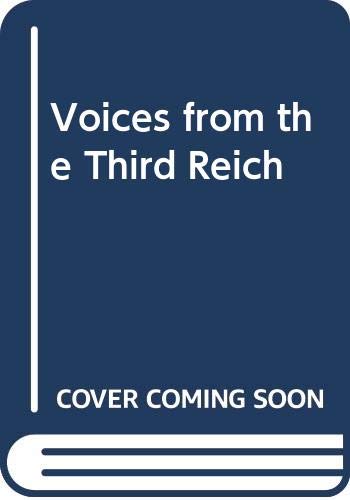 Voices from the Third Reich