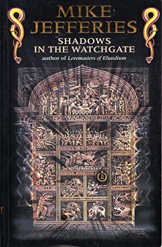 Shadows in the Watchgate