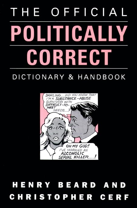 Official Politically Correct Dictionary