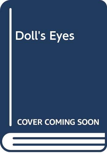 Dolls Eyes