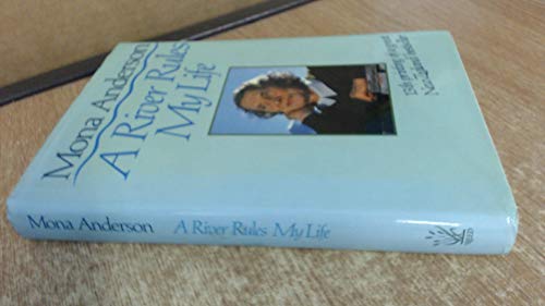 A River Rules My Life, Second Edition