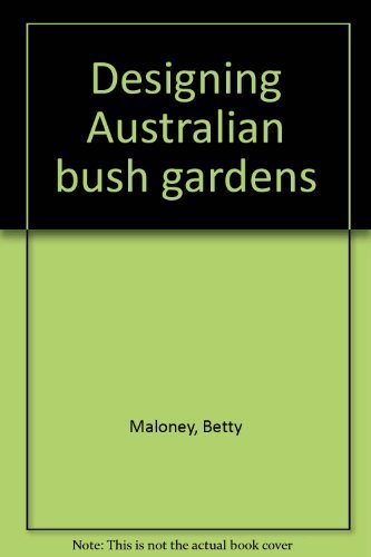 Designing Australian Bush Gardens