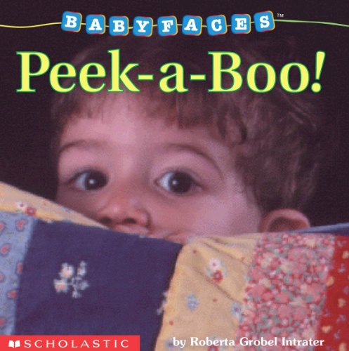 Peek-A-Boo! (Baby Faces Board Book)