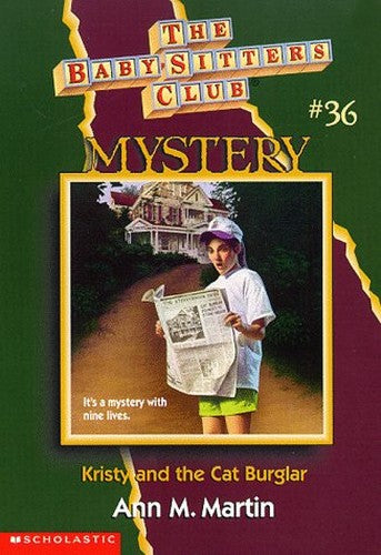Kristy and the Cat Burglar (Baby-Sitters Mystery, 36)
