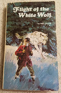 Flight of the White Wolf 