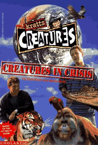 Creatures in Crisis