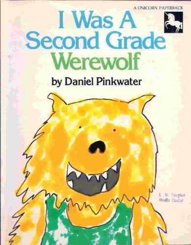 I Was a Second Grade Werewolf
