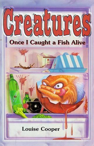 Once I Caught a Fish Alive...