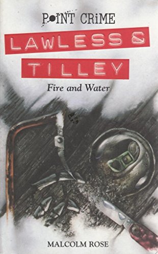 Fire and Water