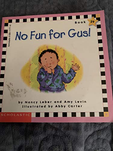 No Fun for Gus!, book 29