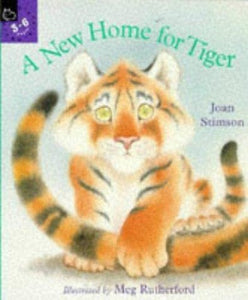 A New Home for Tiger 