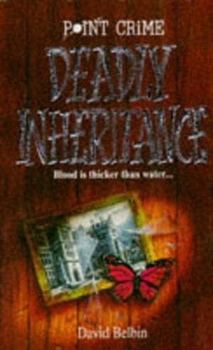 Deadly Inheritance