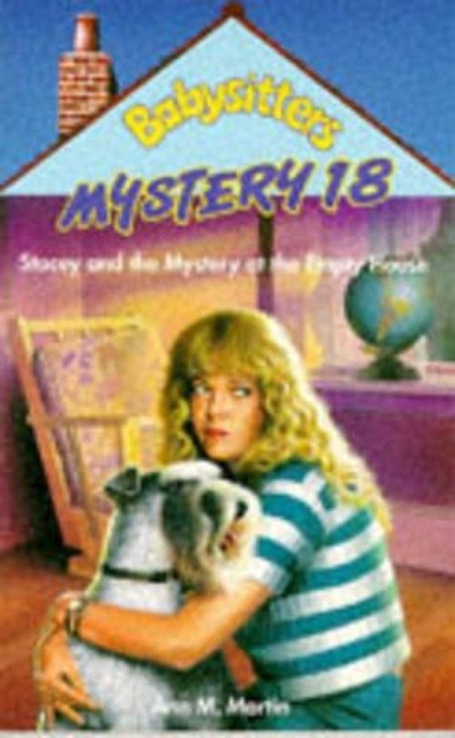 Stacey and the Mystery at the Empty House