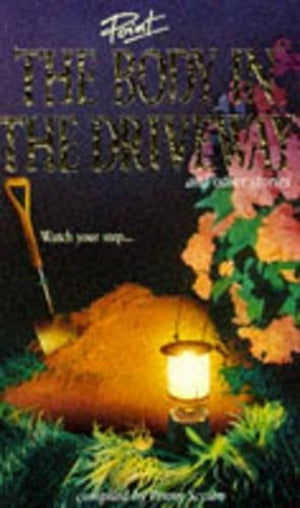 Body in the Driveway and Other Stories