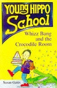 Whizz Bang and the Crocodile Room 