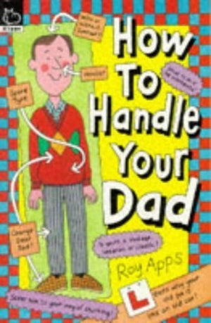 How to Handle Your Dad