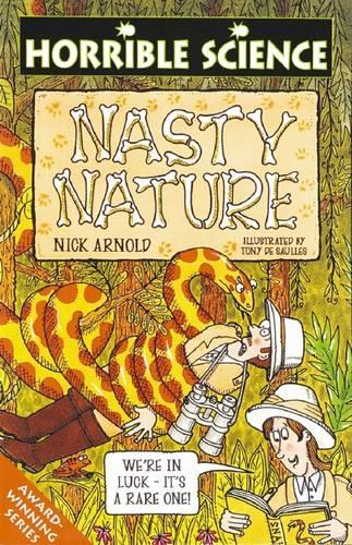 Horrible Science: Nasty Nature