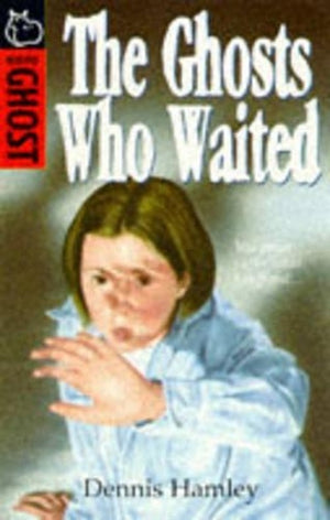 The Ghosts Who Waited
