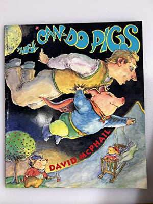 Those Can Do Pigs
