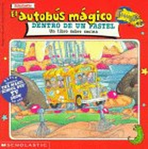 El Autobus Magico Dentro de un Pastel 