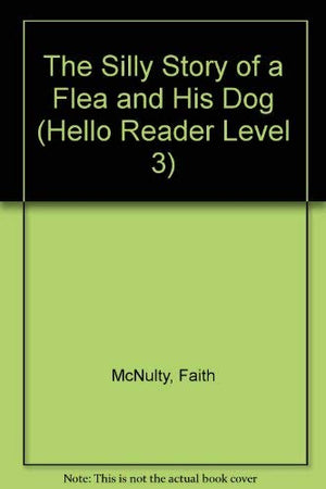 The Silly Story of a Flea and His Dog (HELLO READER LEVEL 3)