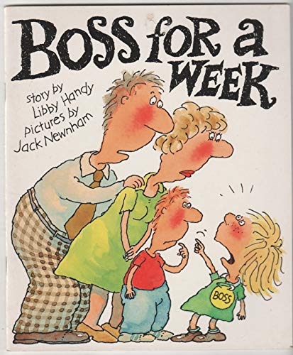 Boss for a Week (Scholastic, Ages: 4-9)
