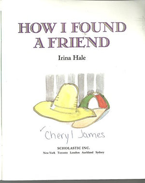 How I Found a Friend