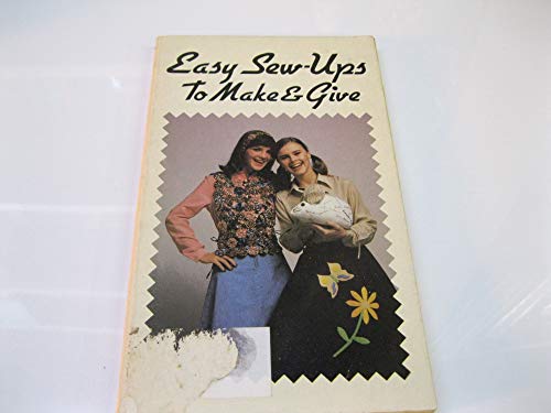 Easy Sewups to MakeGive