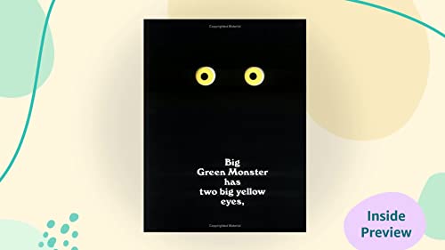 Go Away, Big Green Monster!