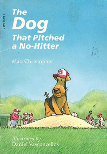 The Dog That Pitched a No-Hitter