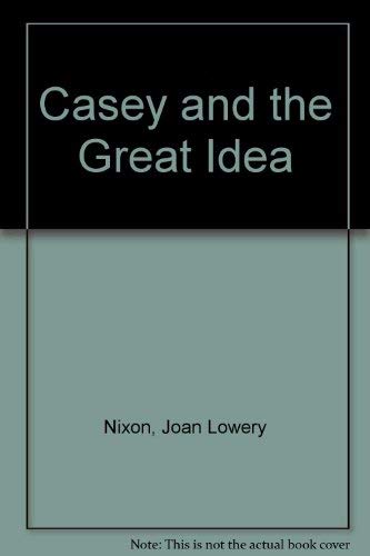 Casey and the Great Idea