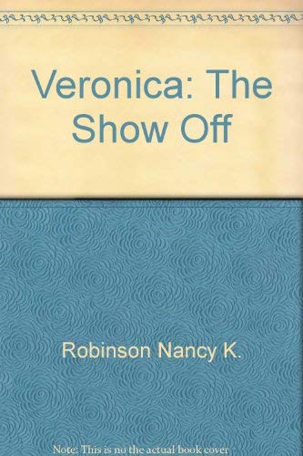 Veronica the Show-off