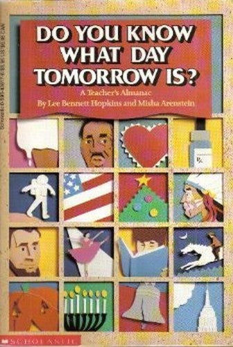 Do You Know What Day Tomorrow Is?