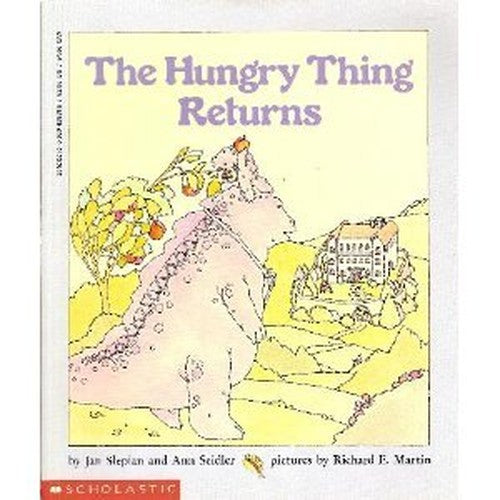 The Hungry Thing Returns