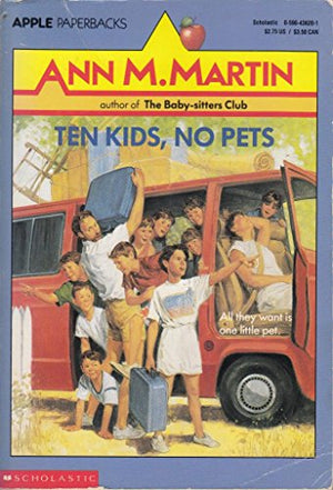 Ten Kids, No Pets