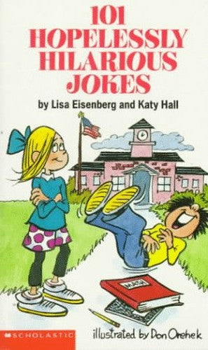 101 Hopelessly Hilarious Jokes