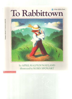 To Rabbittown