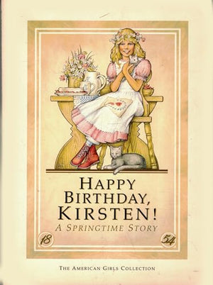 Happy Birthday, Kirsten! A Springtime Story