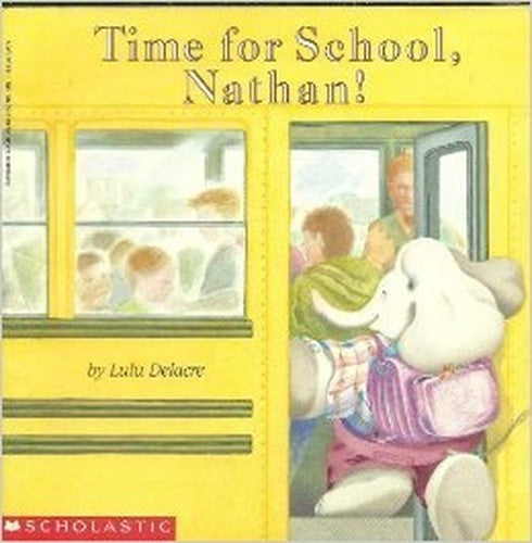 Time for School, Nathan!