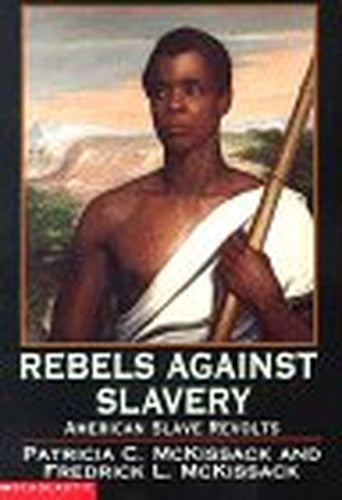 Rebels Against Slavery