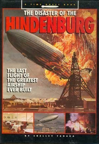 The Disaster of the Hindenburg
