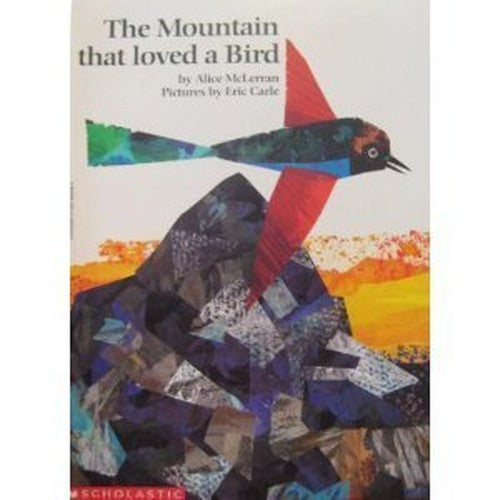 The Mountain That Loved a Bird